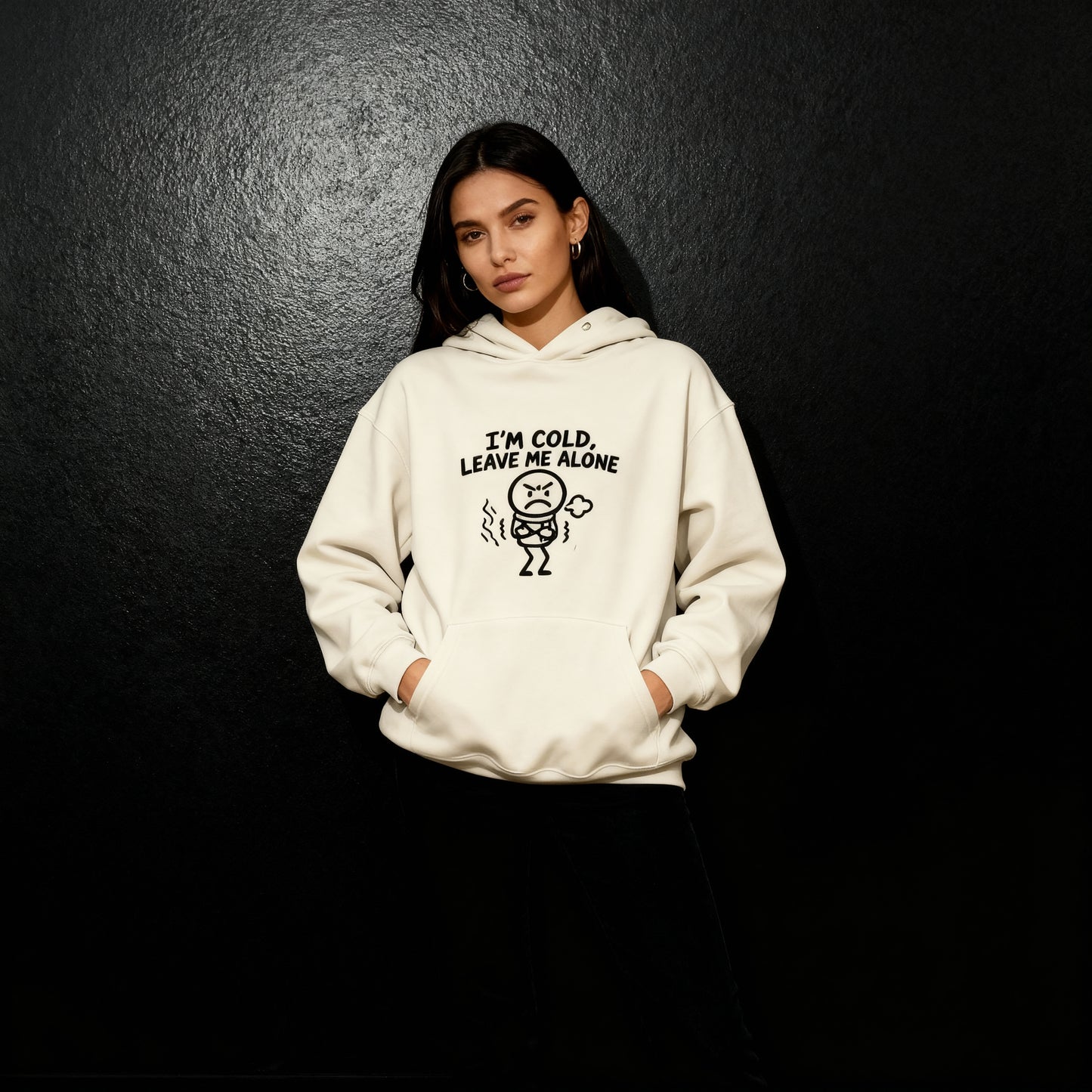 I'm Cold - Premium Hoodie