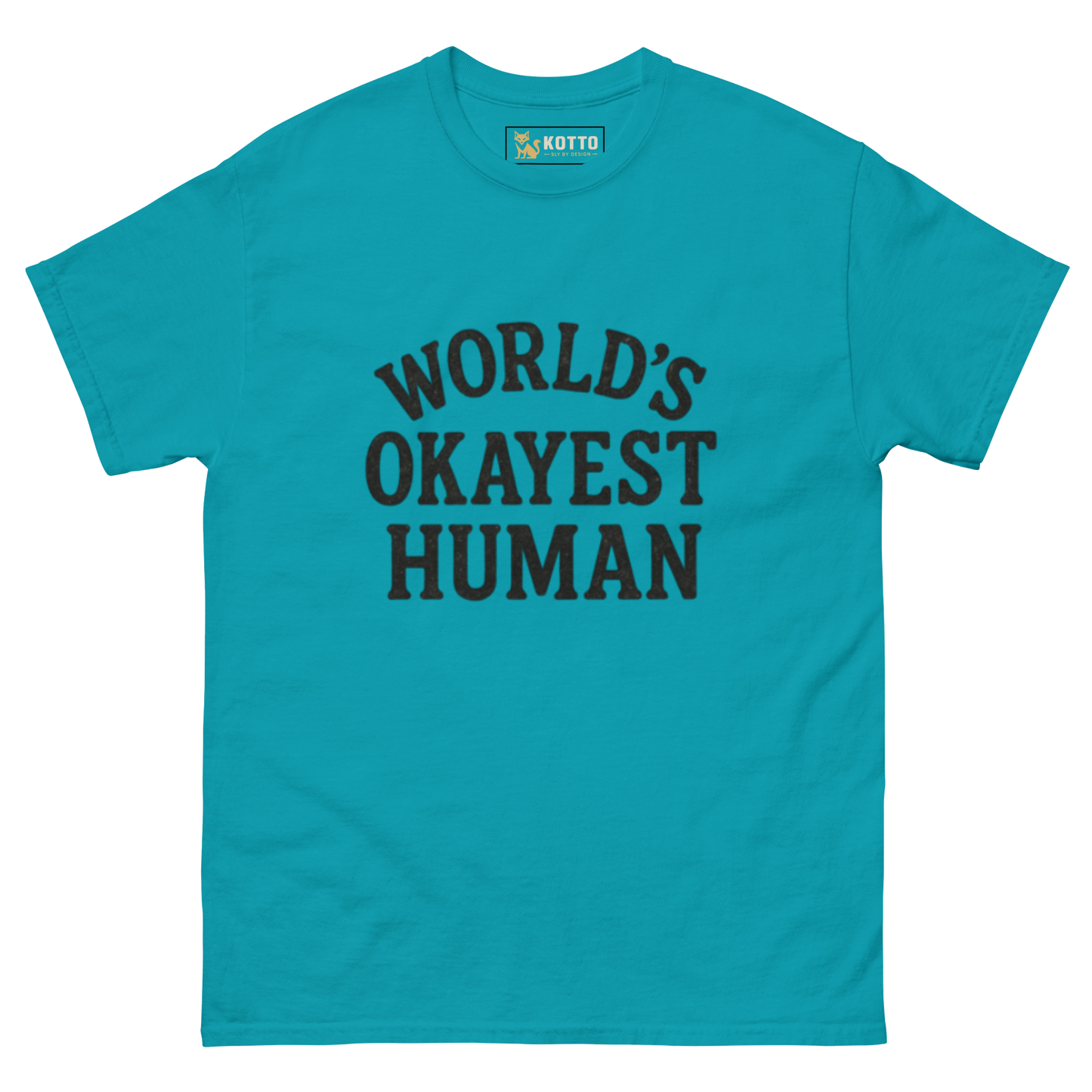 World’s Okayest Human - Classic Tee