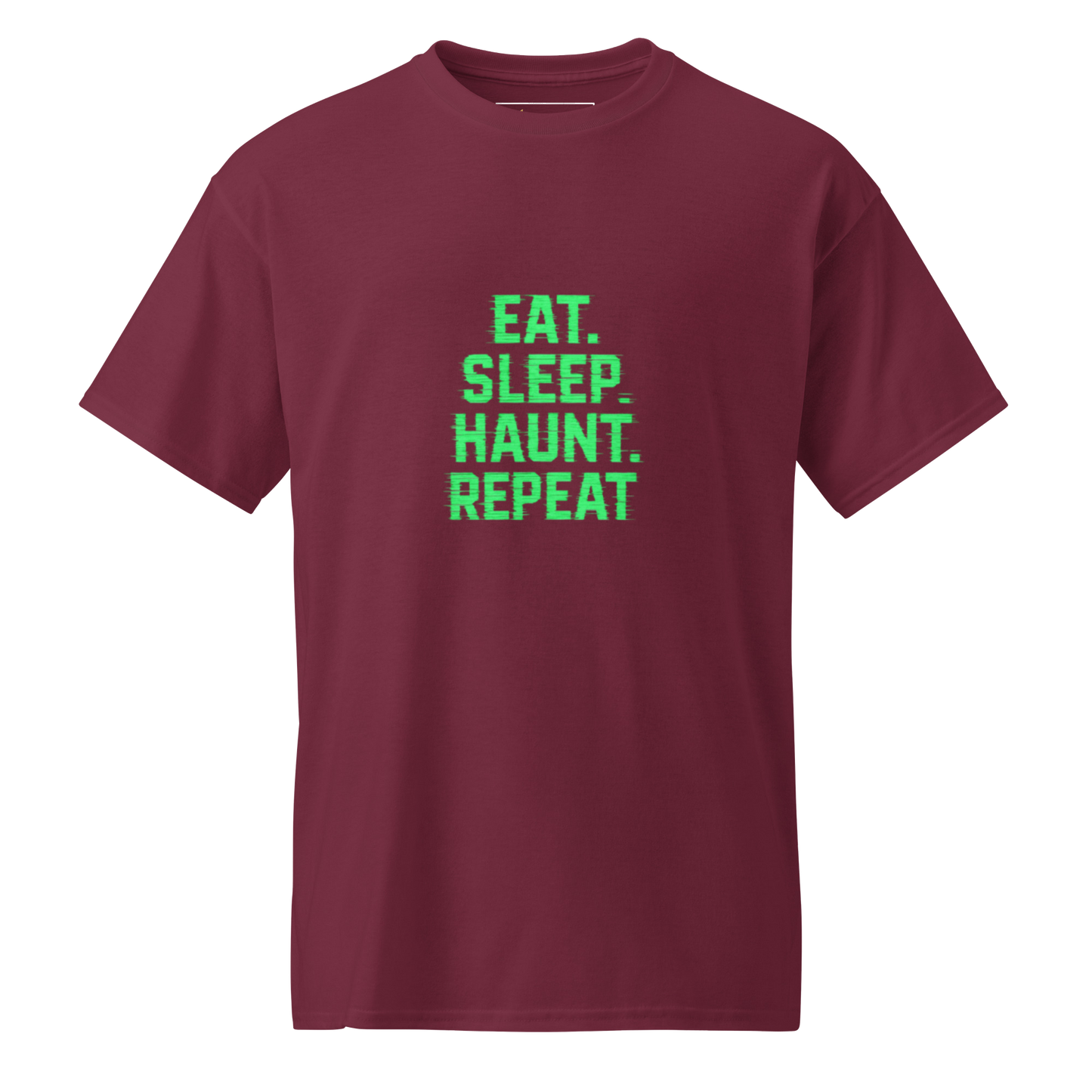Eat, Sleep, Haunt, , Repeat - DryBlend Tee