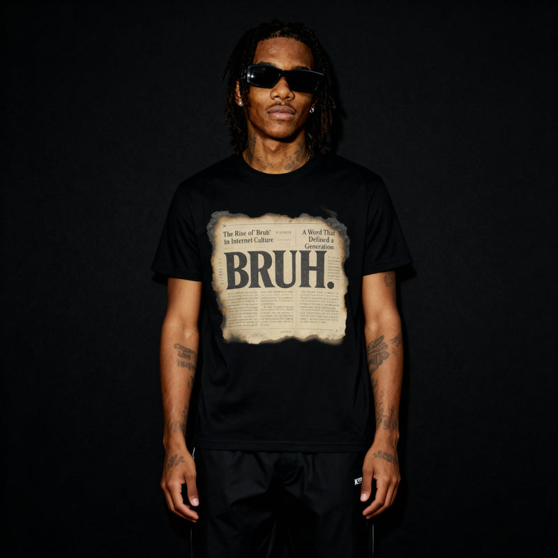 Bruh - Premium Tee