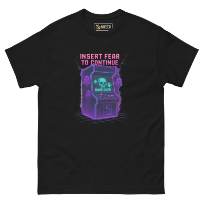 Insert Fear To Continue - Classic Tee