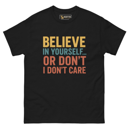 Believe - Classic Tee