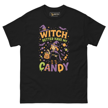 Better Have My Candy - Women's Classic Tee