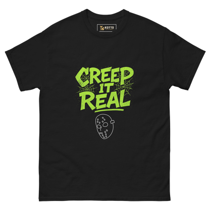 Creep It Real - Classic Tee
