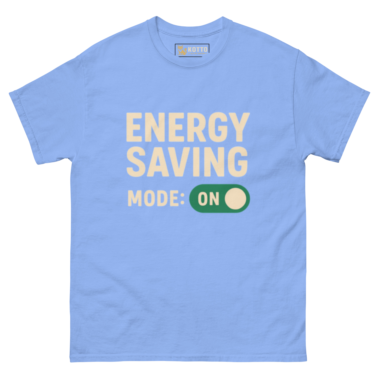 Energy Saving Mode - Classic Tee