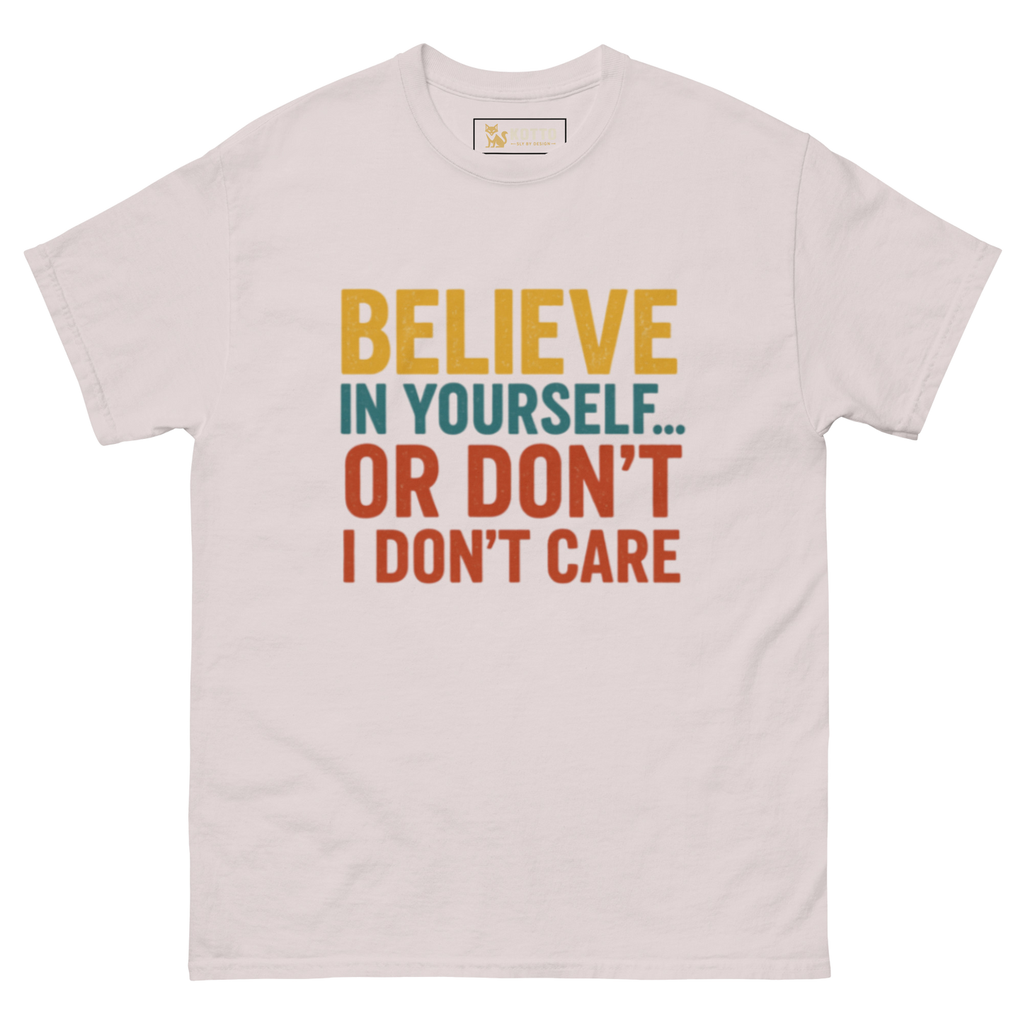 Believe - Classic Tee