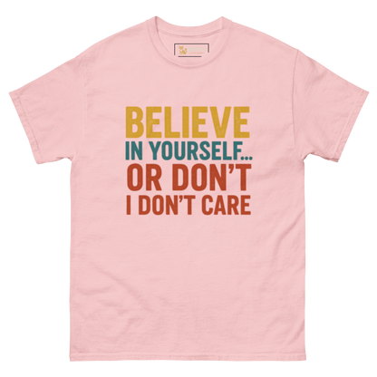 Believe - Classic Tee
