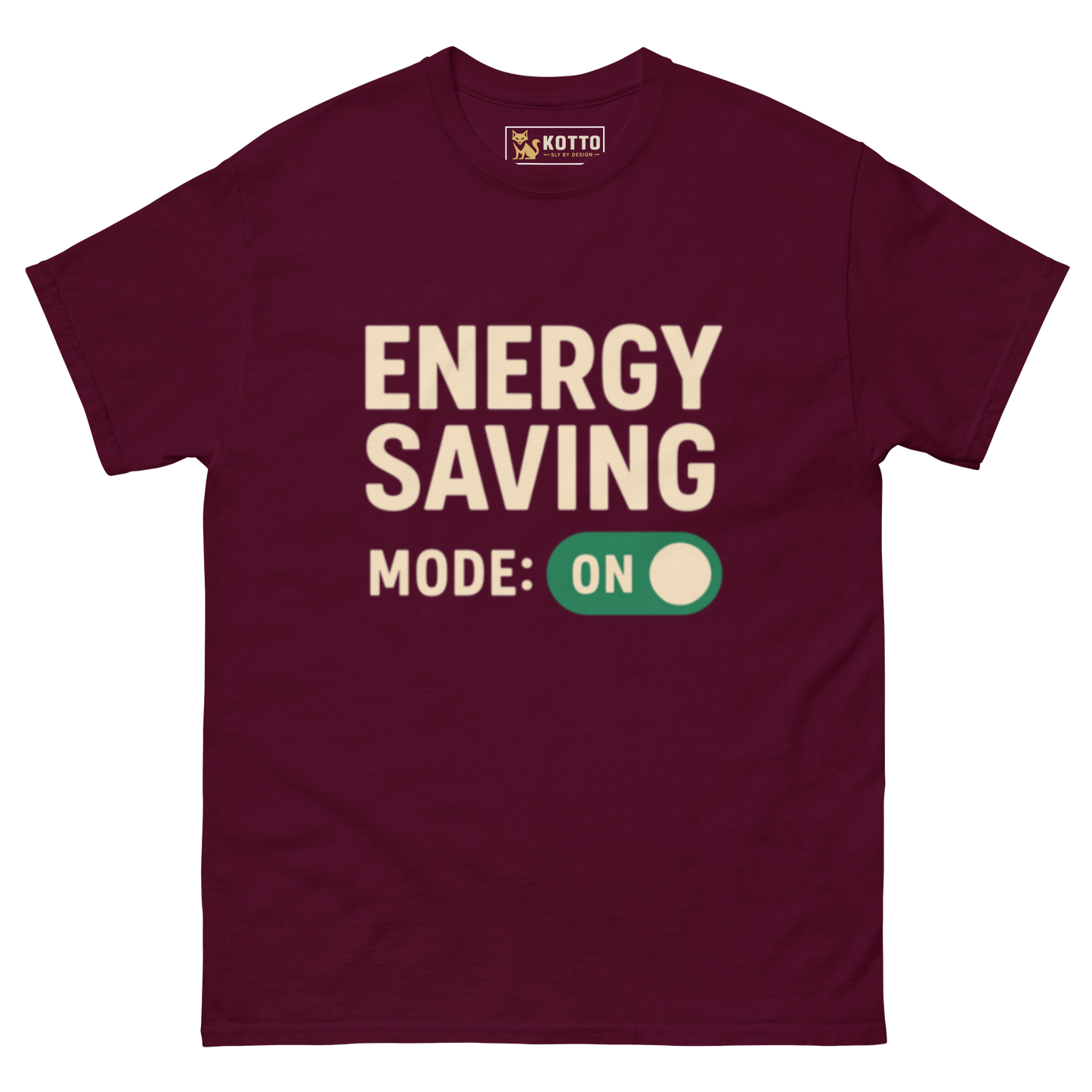 Energy Saving Mode - Classic Tee