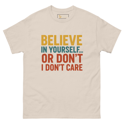 Believe - Classic Tee