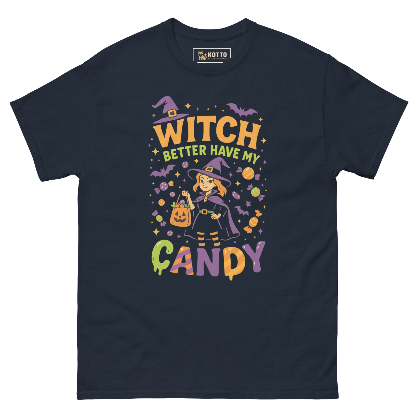 Better Have My Candy - Women's Classic Tee
