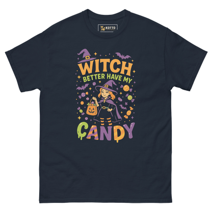 Better Have My Candy - Women's Classic Tee