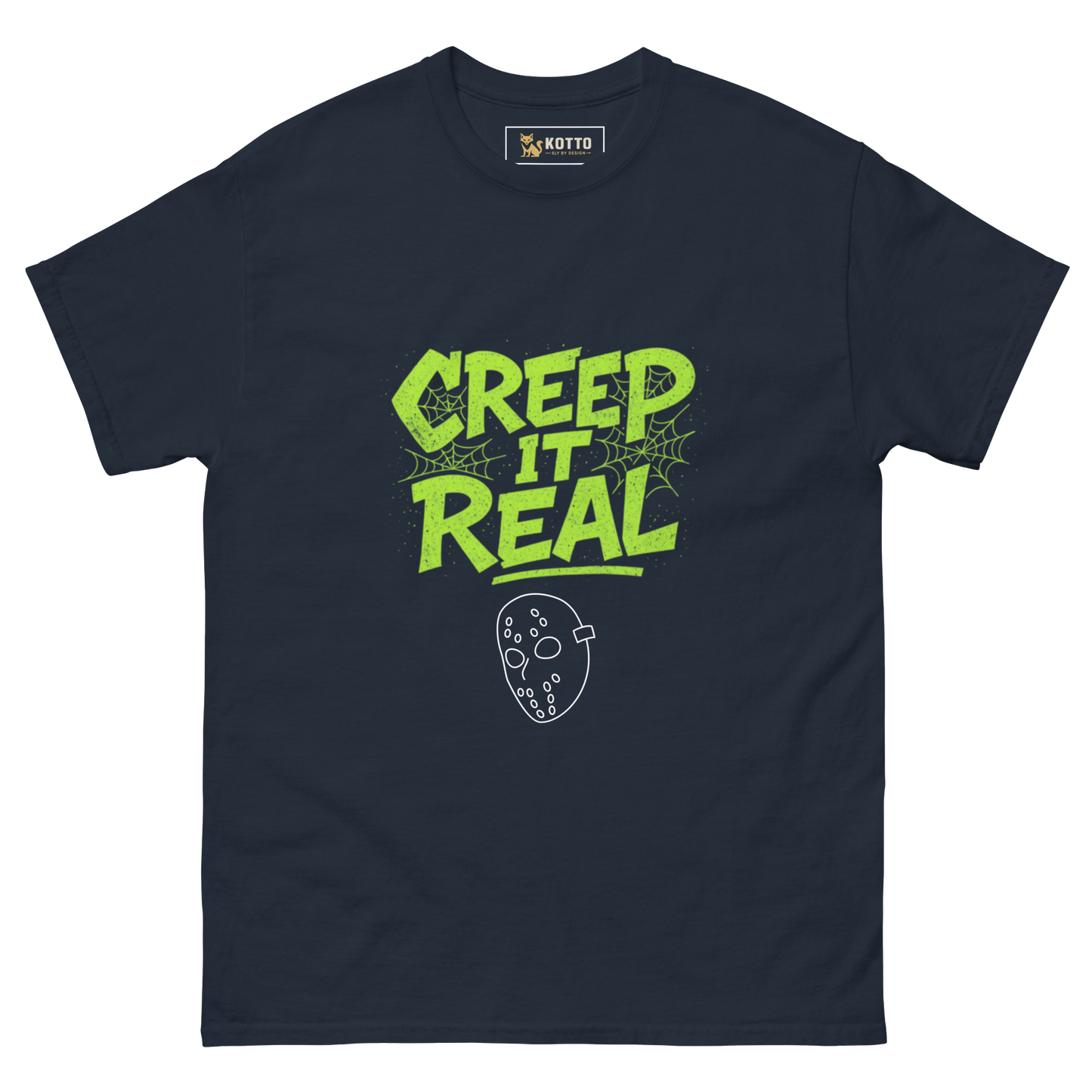 Creep It Real - Classic Tee