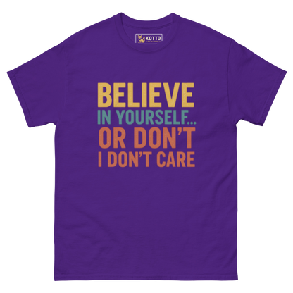 Believe - Classic Tee