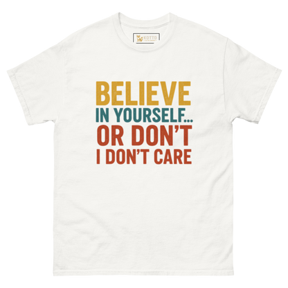 Believe - Classic Tee