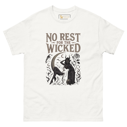 No Rest For The Wicked - Classic Tee