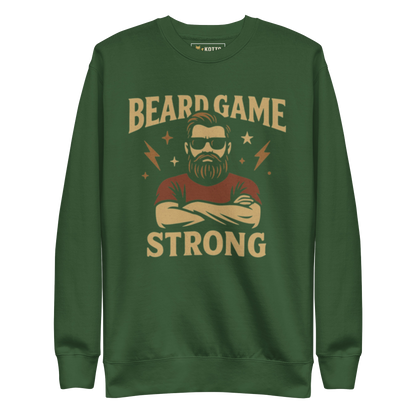 Beard Game Strong - Premium Sweatshirt