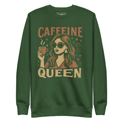 Caffeine Queen -  Women's Premium Sweatshirt