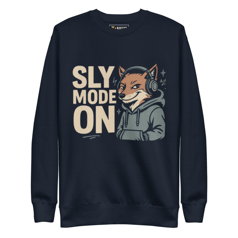 Sly Mode On - Premium Sweatshirt