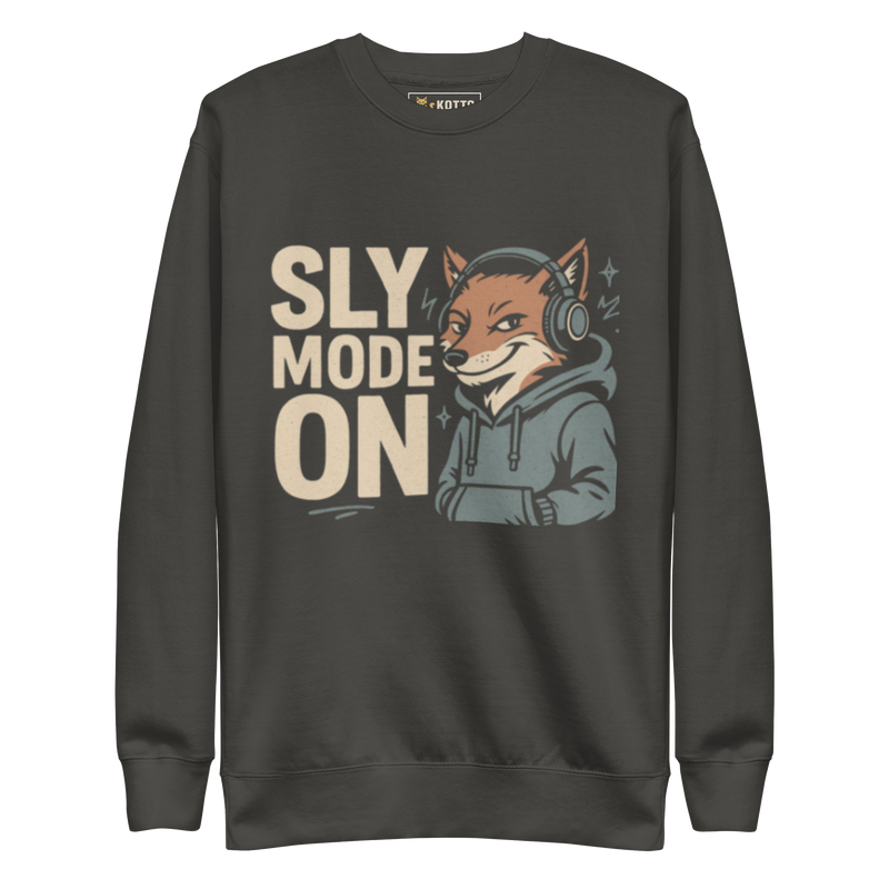 Sly Mode On - Premium Sweatshirt