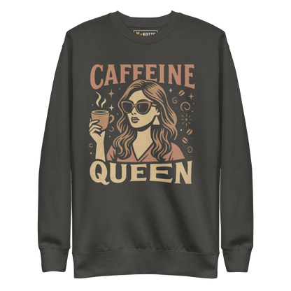 Caffeine Queen -  Women's Premium Sweatshirt