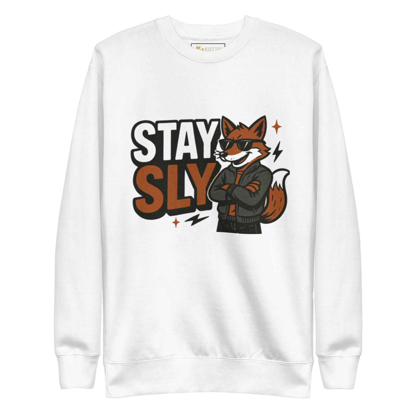 Stay Sly - Premium Sweatshirt