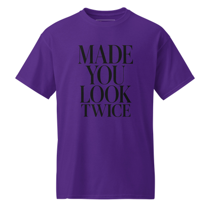 Made You Look Twice - DryBlend Tee